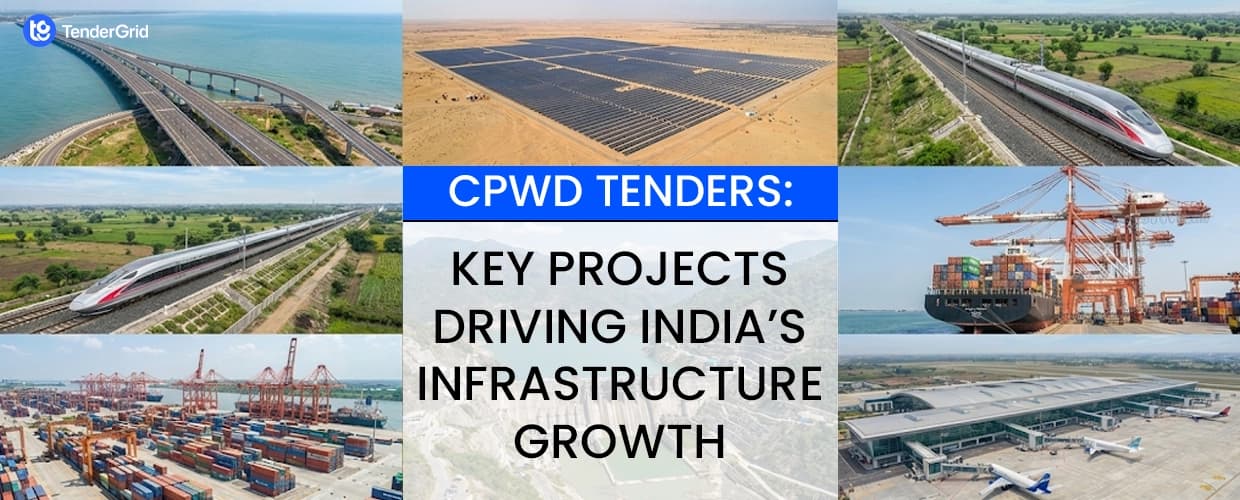 CPWD Tenders: Key Projects Driving India’s Infrastructure Growth
